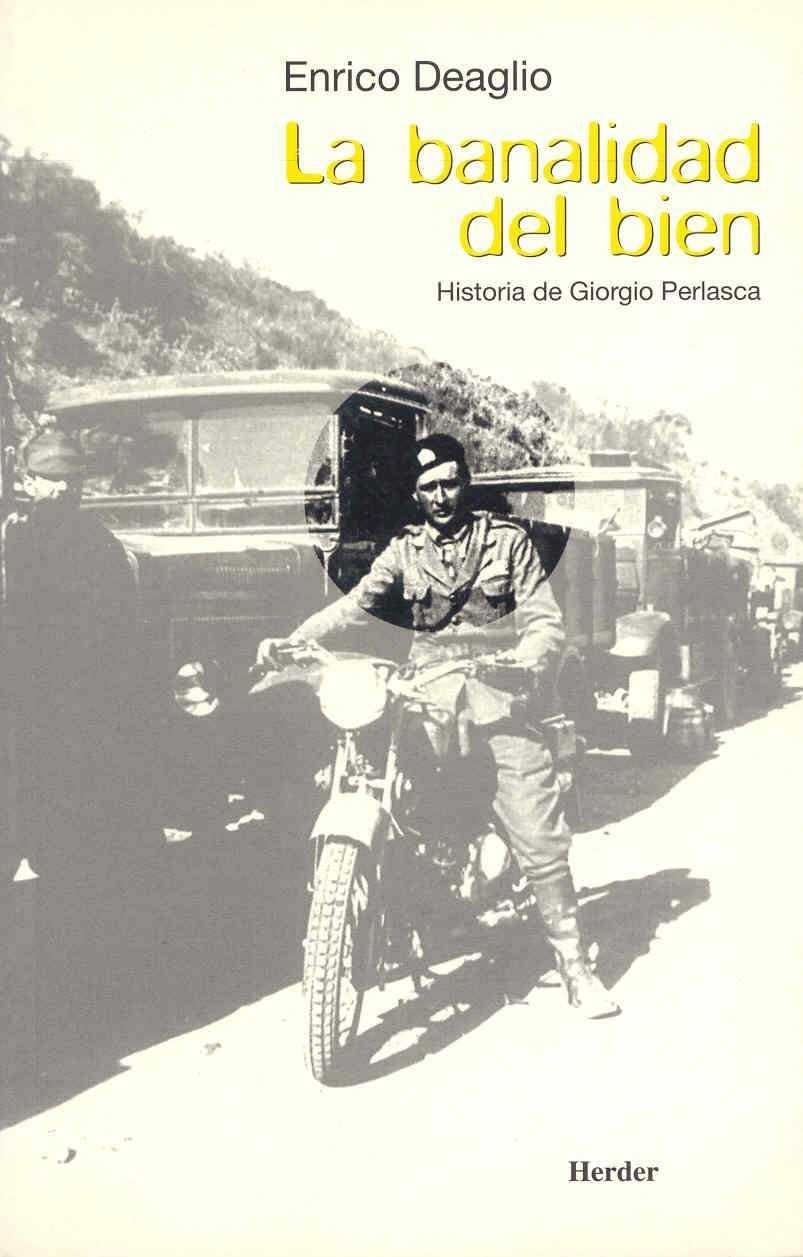 La banalidad del bien | 9788425420191 | Deaglio, Enrico | Librería Castillón - Comprar libros online Aragón, Barbastro