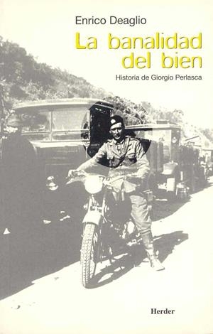 La banalidad del bien | 9788425420191 | Deaglio, Enrico | Librería Castillón - Comprar libros online Aragón, Barbastro