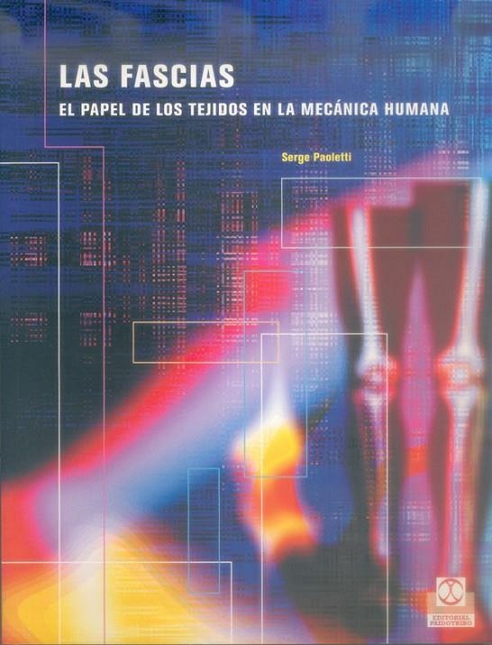 FASCIAS, LAS | 9788480197427 | PAOLETTI, SERGE | Librería Castillón - Comprar libros online Aragón, Barbastro