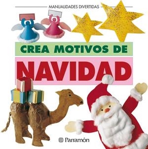CREA MOTIVOS DE NAVIDAD | 9788434220805 | Librería Castillón - Comprar libros online Aragón, Barbastro