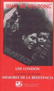 MEMORIA DE LA RESISTENCIA | 9788487198410 | LONDON, LISE | Librería Castillón - Comprar libros online Aragón, Barbastro