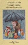 Cosas y cositas | 9788423928507 | Uribe, María de la Luz / Krahn, Fernando | Librería Castillón - Comprar libros online Aragón, Barbastro