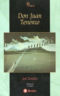 Don Juan Tenorio | 9788421616086 | Zorrilla, José | Librería Castillón - Comprar libros online Aragón, Barbastro