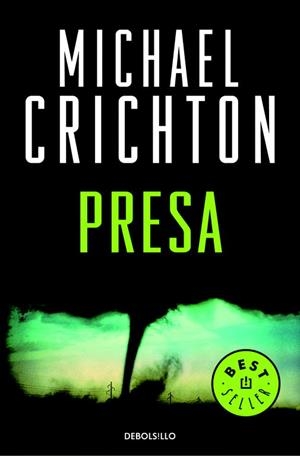PRESA (DEBOLSILLO) | 9788497932448 | CRICHTON, MICHAEL | Librería Castillón - Comprar libros online Aragón, Barbastro