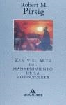 Zen y el arte del matenimiento de la motocicleta | 9788439719212 | Pirsig, Robert M. | Librería Castillón - Comprar libros online Aragón, Barbastro