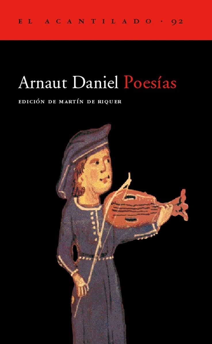 POESIAS ARNAUT DANIEL   AC-92 | 9788496136472 | DANIEL, ARNAUT | Librería Castillón - Comprar libros online Aragón, Barbastro