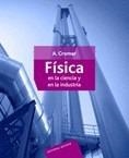 FISICA EN LA CIENCIA Y EN LA INDUSTRIA | 9788429141566 | CROMER, ALAN H. | Librería Castillón - Comprar libros online Aragón, Barbastro