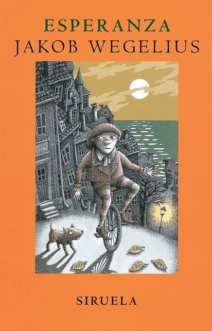 ESPERANZA   TE-113 | 9788478447824 | WEGELIUS, JAKOB | Librería Castillón - Comprar libros online Aragón, Barbastro