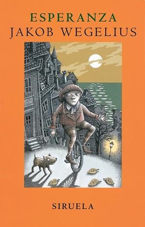 ESPERANZA   TE-113 | 9788478447824 | WEGELIUS, JAKOB | Librería Castillón - Comprar libros online Aragón, Barbastro