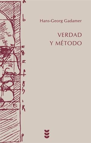 VERDAD Y METODO VOL.1 | 9788430104635 | GADAMER, HANS-GEORG | Librería Castillón - Comprar libros online Aragón, Barbastro