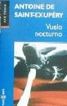 Vuelo nocturno | 9788401422607 | Saint-Exupéry, Antoine de | Librería Castillón - Comprar libros online Aragón, Barbastro