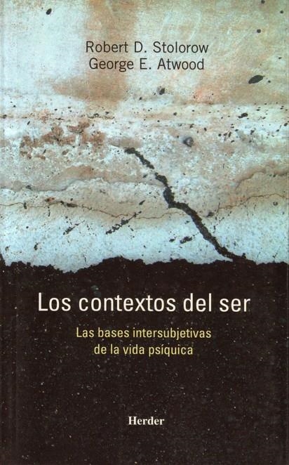 Los contextos del ser | 9788425423505 | Storolow, Robert D./Atwood, George E. | Librería Castillón - Comprar libros online Aragón, Barbastro