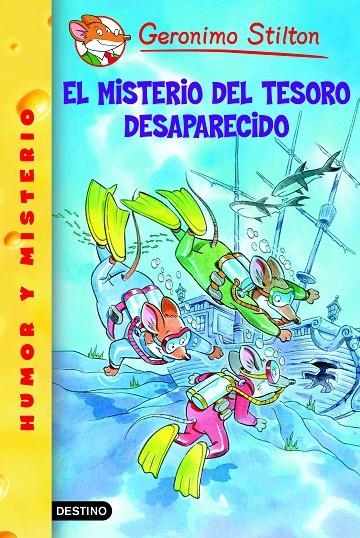 MISTERIO DEL TESORO DESAPARECIDO, EL | 9788408052623 | STILTON, GERONIMO | Librería Castillón - Comprar libros online Aragón, Barbastro