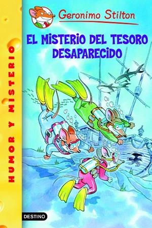 MISTERIO DEL TESORO DESAPARECIDO, EL | 9788408052623 | STILTON, GERONIMO | Librería Castillón - Comprar libros online Aragón, Barbastro