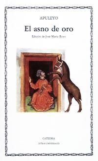 ASNO DE ORO, EL (LU) | 9788437605685 | APULEYO, LUCIO | Librería Castillón - Comprar libros online Aragón, Barbastro