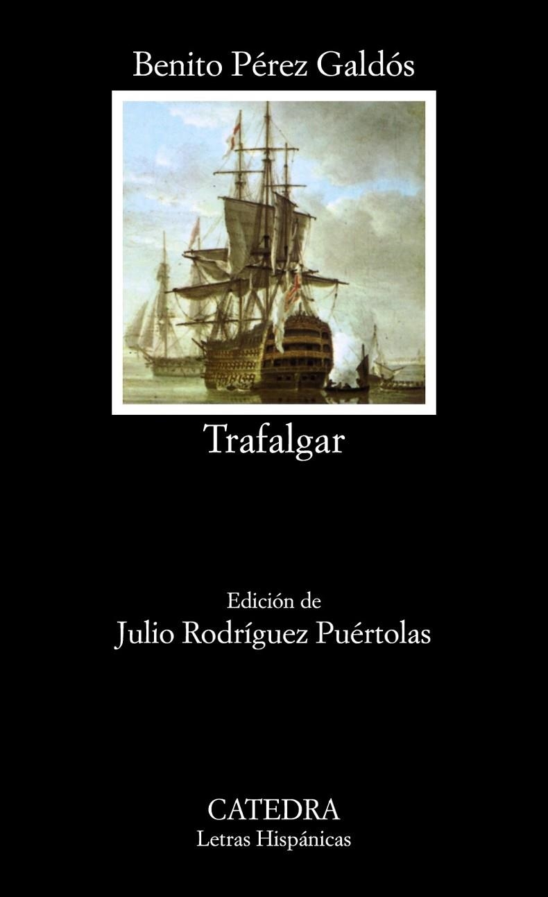 TRAFALGAR (LH) | 9788437604190 | PEREZ GALDOS, BENITO | Librería Castillón - Comprar libros online Aragón, Barbastro