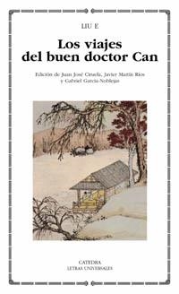 VIAJES DEL BUEN DOCTOR CAN, LOS | 9788437621487 | LIU, E. | Librería Castillón - Comprar libros online Aragón, Barbastro