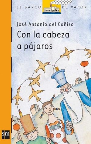 CON LA CABEZA A PAJAROS (BVN) | 9788467501254 | CAÑIZO, JOSE ANTONIO DEL | Librería Castillón - Comprar libros online Aragón, Barbastro