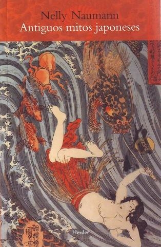 Antiguos mitos japoneses | 9788425420443 | Naumann, Nelly | Librería Castillón - Comprar libros online Aragón, Barbastro
