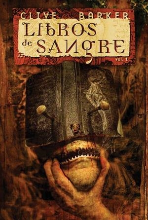 LIBROS DE SANGRE 1 | 9788498000016 | BARKER, CLIVE | Librería Castillón - Comprar libros online Aragón, Barbastro