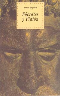 SOCRATES Y PLATON | 9788446005896 | GASPAROTTI, ROMANO | Librería Castillón - Comprar libros online Aragón, Barbastro