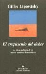 CREPUSCULO DEL DEBER, EL | 9788433913784 | LIPOVETSKY, GILLES | Librería Castillón - Comprar libros online Aragón, Barbastro