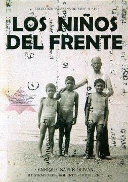 NIÑOS DEL FRENTE, LOS | 9788481271393 | SATUE OLIVAN, ENRIQUE | Librería Castillón - Comprar libros online Aragón, Barbastro