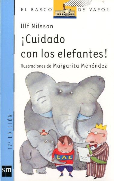 CUIDADO CON LOS ELEFANTES (BVA) | 9788434861084 | NILSSON, ULF | Librería Castillón - Comprar libros online Aragón, Barbastro