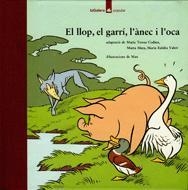 LLOP EL GARRI L'ANEC I L'OCA, EL | 9788424614331 | CODINA, MARIA TERESA | Librería Castillón - Comprar libros online Aragón, Barbastro