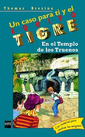 EN EL TEMPLO DE LOS TRUENOS (ET) | 9788434852525 | BREZINA, THOMAS | Librería Castillón - Comprar libros online Aragón, Barbastro
