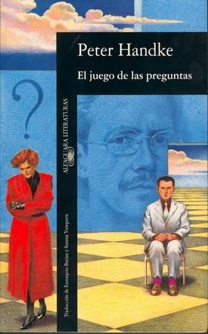 El juego de las preguntas | 9788420426693 | Handke, Peter | Librería Castillón - Comprar libros online Aragón, Barbastro