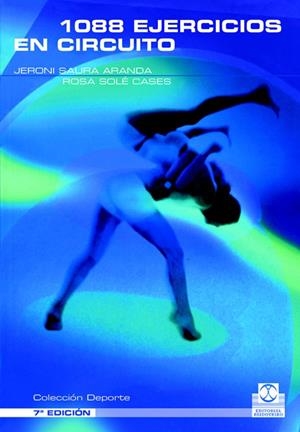 MIL OCHENTA Y OCHO EJERCICIOS EN CIRCUITO | 9788480190206 | SAURA ARANDA, JERINI | Librería Castillón - Comprar libros online Aragón, Barbastro