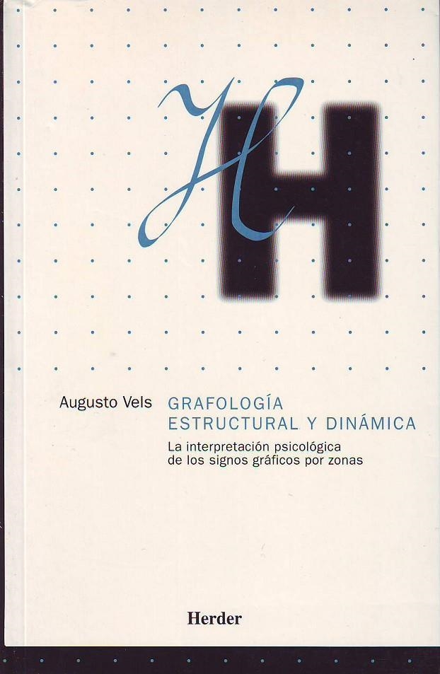 Grafología estructural y dinámica | 9788425420290 | Vels, Augusto | Librería Castillón - Comprar libros online Aragón, Barbastro