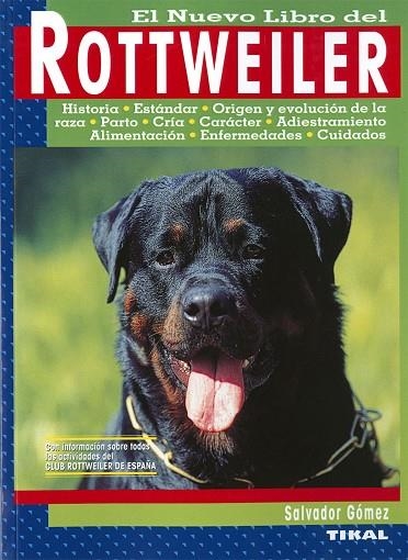 ROTTWEILER | 9788430582303 | GOMEZ TOLDRA, SALVADOR | Librería Castillón - Comprar libros online Aragón, Barbastro