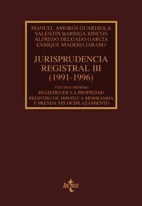 JURISPRUDENCIA REGISTRAL III VOL. 1 | 9788430931002 | AMOROS GUARDIOLA, MANUEL | Librería Castillón - Comprar libros online Aragón, Barbastro