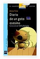 DIARIO DE UN GATO ASESINO (BVA) | 9788434862456 | FINE, ANNE | Librería Castillón - Comprar libros online Aragón, Barbastro