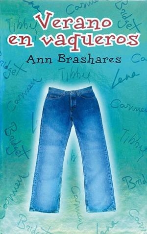 VERANO EN VAQUEROS | 9788467501483 | BRASHARES, ANN | Librería Castillón - Comprar libros online Aragón, Barbastro