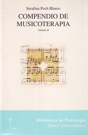 Compendio de musicoterapia. Vol. 2 | 9788425421051 | Poch Blasco, Serafina | Librería Castillón - Comprar libros online Aragón, Barbastro