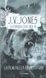 FORTALEZA DE HIELO GRIS, LA (ESPADA OSCURA 4) | 9788448033057 | JONES, J.V. | Librería Castillón - Comprar libros online Aragón, Barbastro