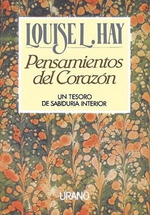 PENSAMIENTOS DEL CORAZON | 9788479530006 | HAY, LOUISE L. | Librería Castillón - Comprar libros online Aragón, Barbastro