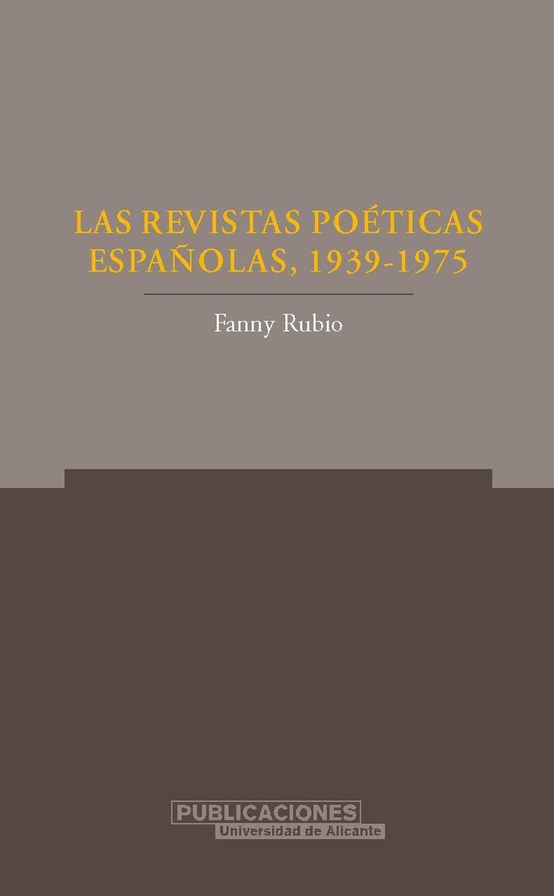 REVISTAS POETICAS ESPAÑOLAS (1939-1975), LAS | 9788479087647 | RUBIO, FANNY | Librería Castillón - Comprar libros online Aragón, Barbastro