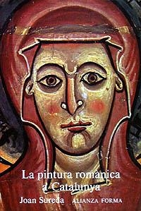 La pintura románica en Cataluña | 9788420670171 | Sureda i Pons, Joan | Librería Castillón - Comprar libros online Aragón, Barbastro