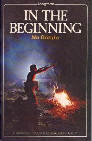 In the beginning (level 2) | 9780582537262 | Christopher, John | Librería Castillón - Comprar libros online Aragón, Barbastro