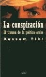 La conspiración | 9788425419140 | Tibi, Bassam | Librería Castillón - Comprar libros online Aragón, Barbastro