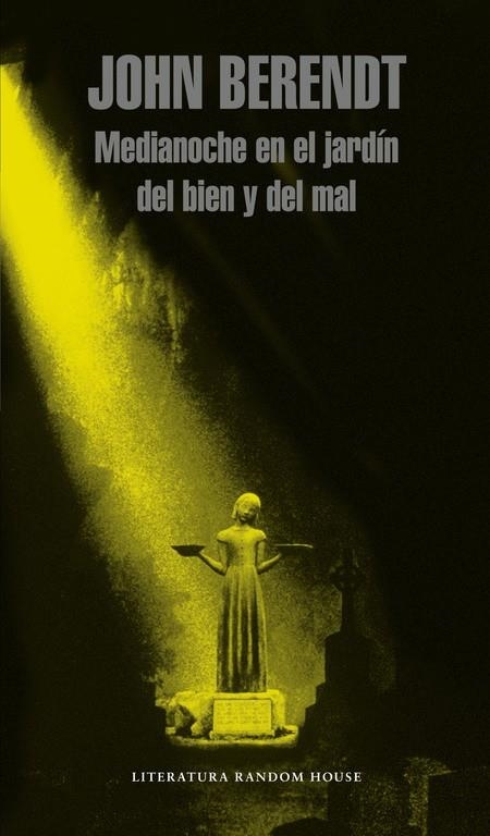 MEDIANOCHE EN EL JARDIN DEL BIEN Y DEL MAL | 9788439700968 | John Berendt | Librería Castillón - Comprar libros online Aragón, Barbastro