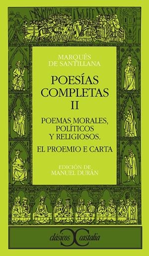 Poesías completas, II                                      . | 9788470393297 | Marques de Santillana | Librería Castillón - Comprar libros online Aragón, Barbastro