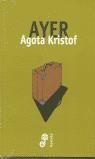 AYER | 9788435008501 | KRISTOF, AGOTA | Librería Castillón - Comprar libros online Aragón, Barbastro