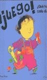 JUEGO! ¿QUE HAGO CADA DIA? | 9788448015619 | KUBLER, ANNIE | Librería Castillón - Comprar libros online Aragón, Barbastro