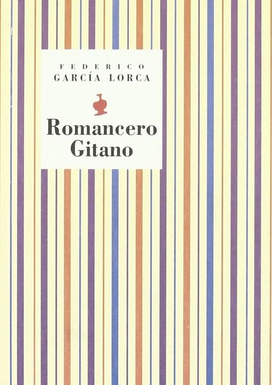 ROMANCERO GITANO | 9788481513981 | GARCIA LORCA, FEDERICO | Librería Castillón - Comprar libros online Aragón, Barbastro