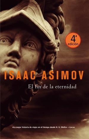 FIN DE LA ETERNIDAD, EL | 9788488966926 | ASIMOV, ISAAC | Librería Castillón - Comprar libros online Aragón, Barbastro